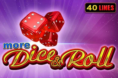 More Dice & Roll